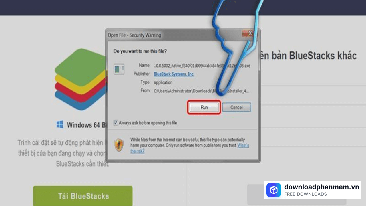 Nhấn chọn Run Nhấn chọn Run