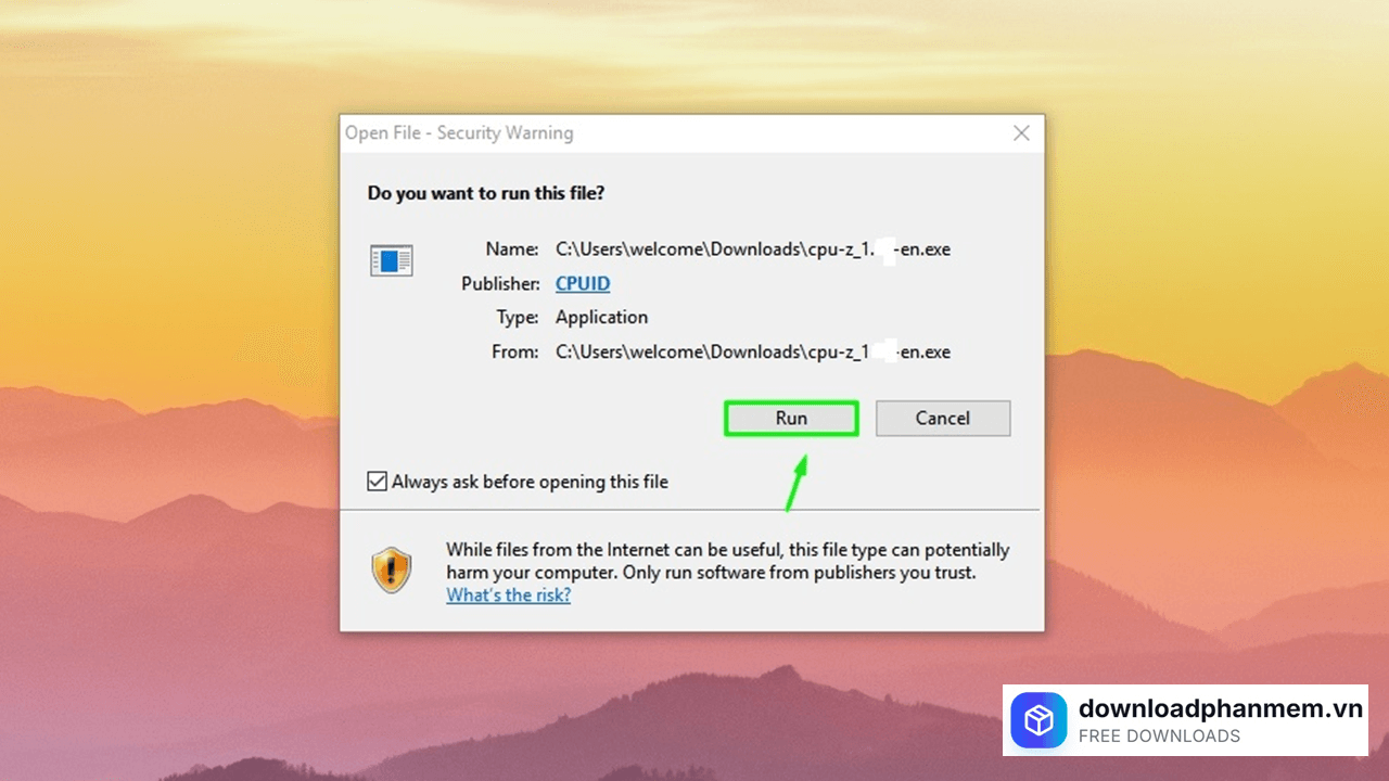 Chọn Run khởi chạy phần mềm