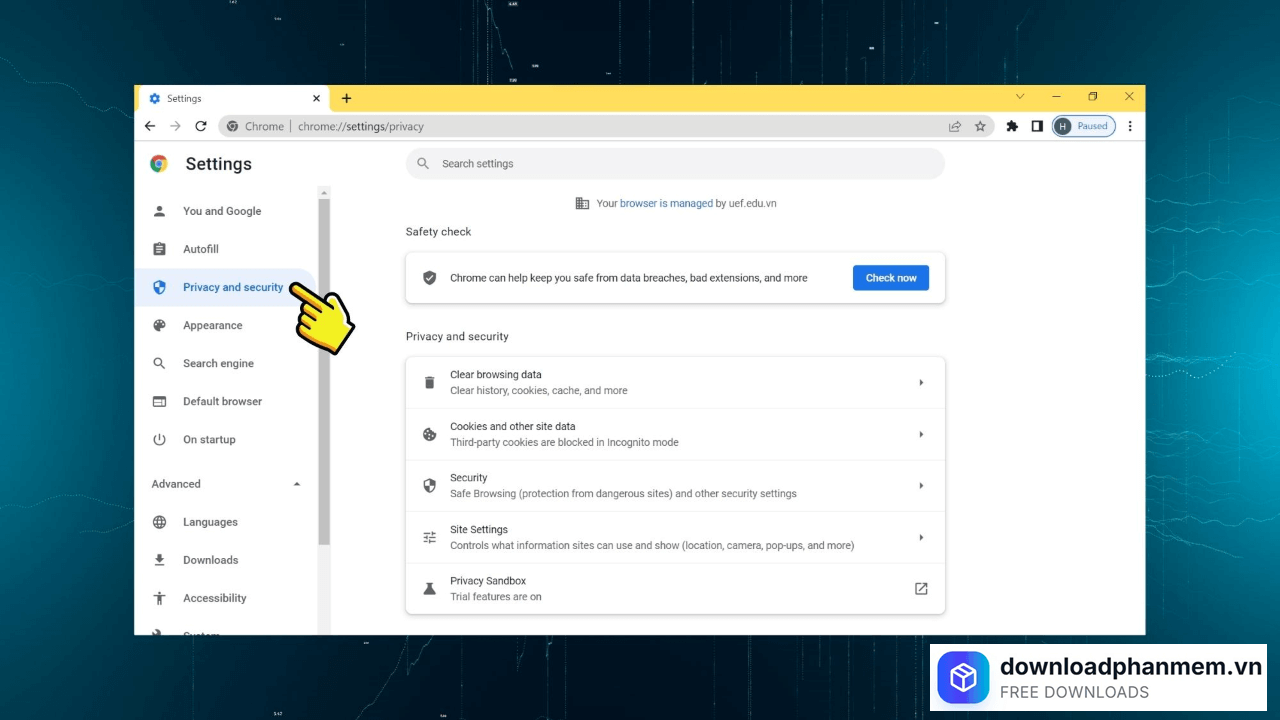 Chọn mục Privacy and security Chọn mục Privacy and security