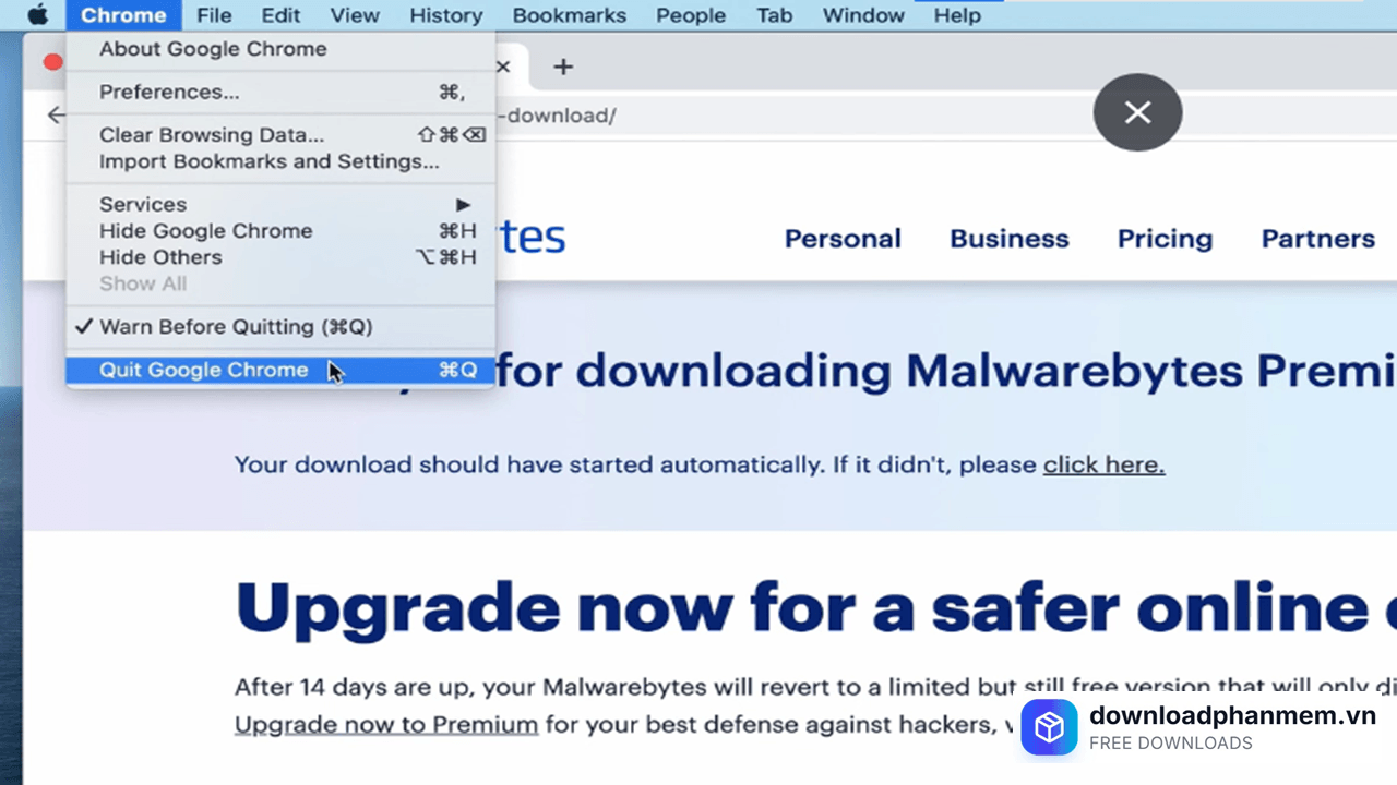 Vào Chrome > Quit Google Chrome