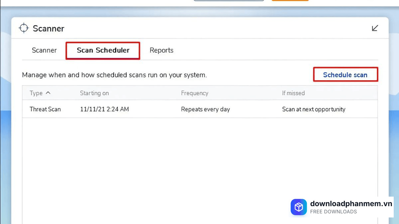 Mở tab Scan Scheduler Mở tab Scan Scheduler