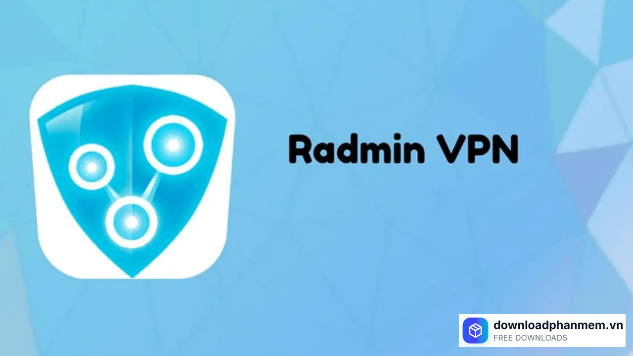 radmin vpn dung de lam gi
