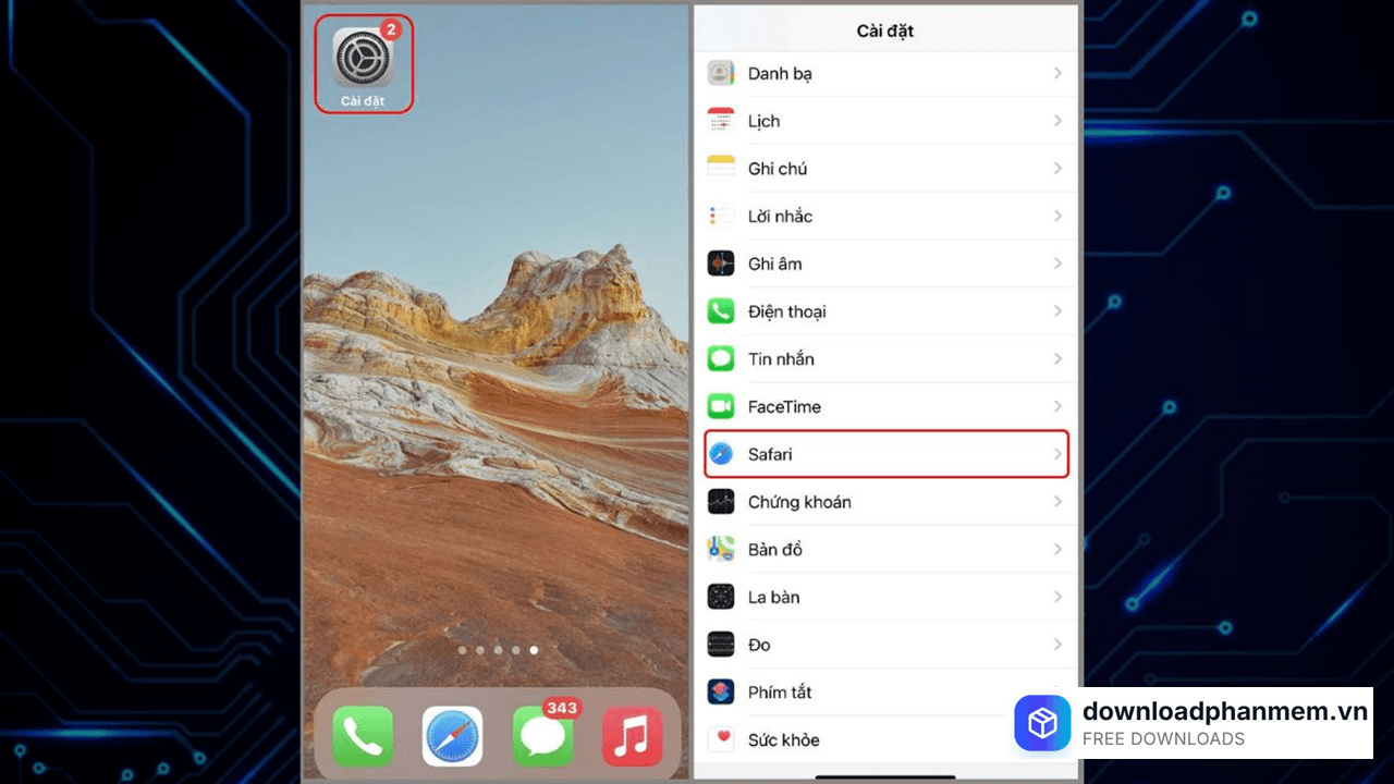 Nhấn chọn mục Safari Nhấn chọn mục Safari
