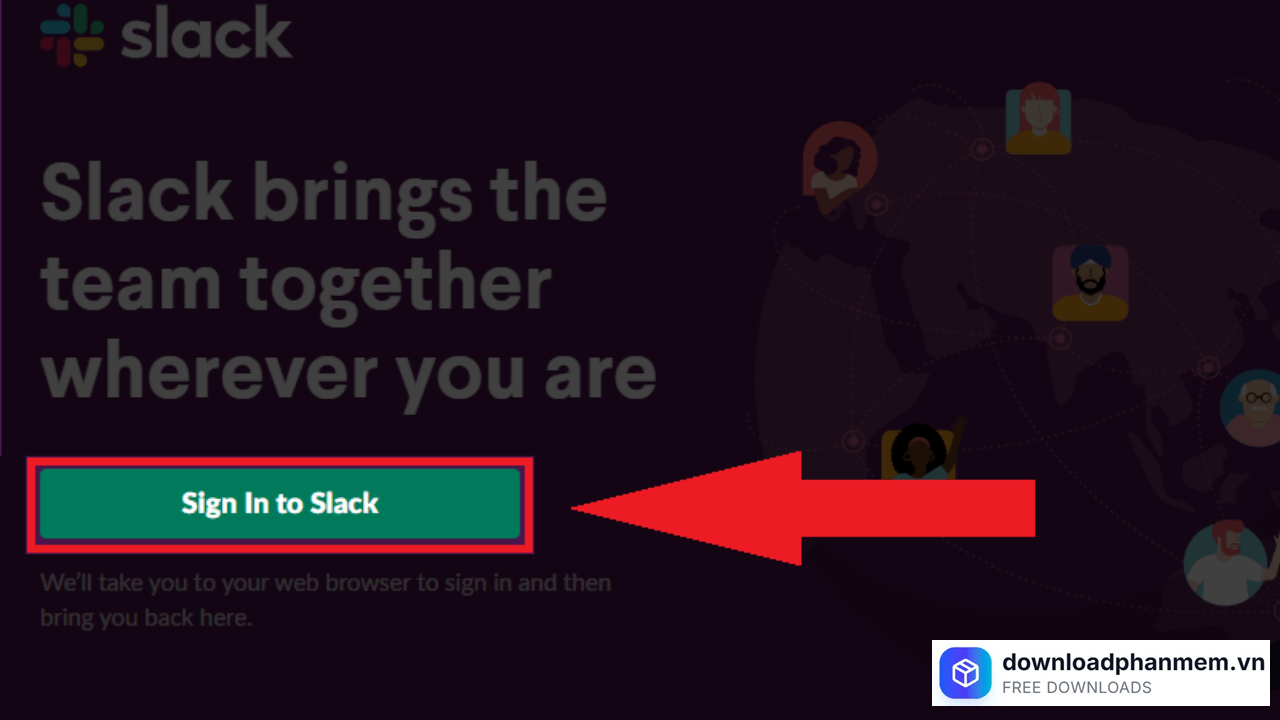 Nhấn mục Sign In to Slack