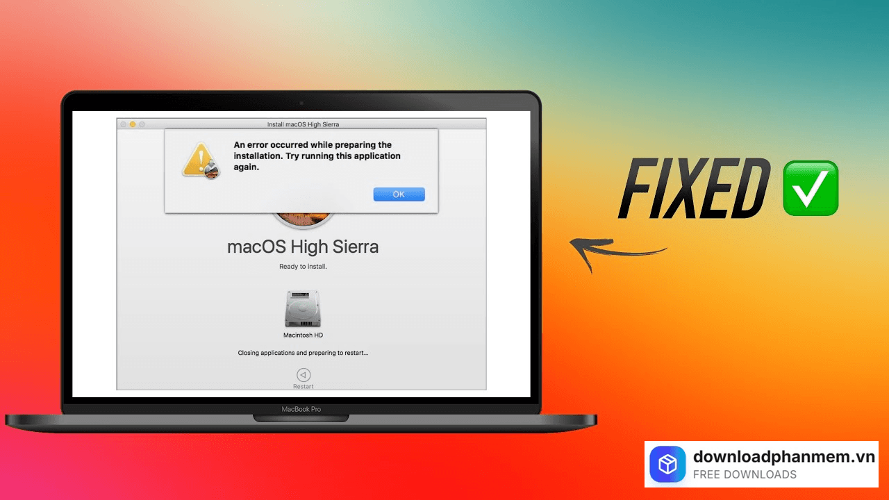 the installer encountered an error that caused the installation to fail