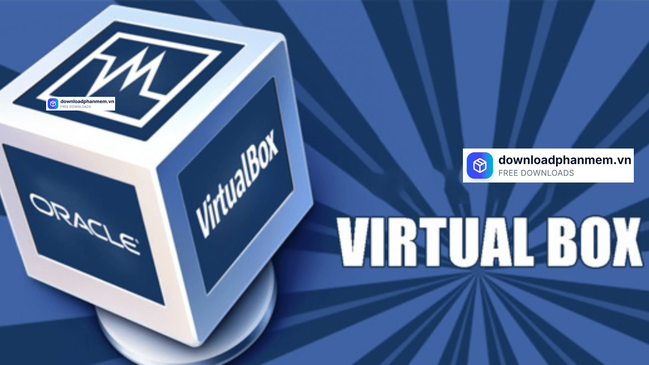 virtualbox cho windows la gi